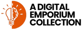 A Digital Emporium Collection